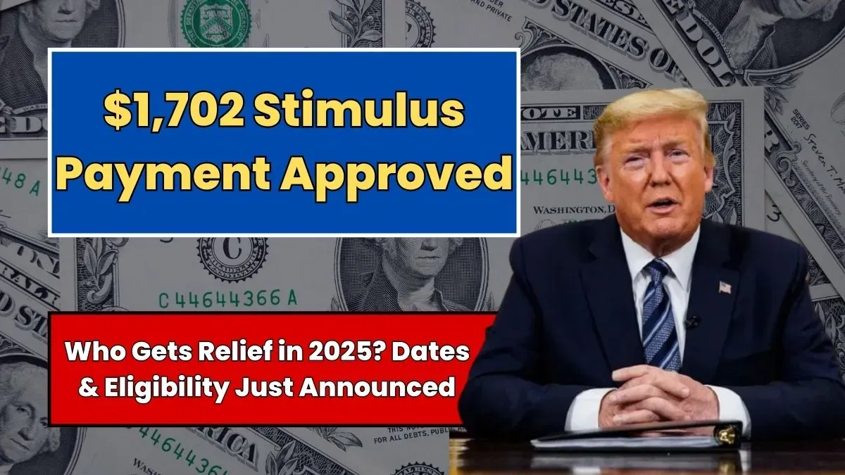 $1,702 Relief Payment