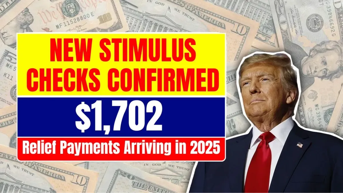 $1,702 Stimulus Checks