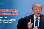 Medicare Premiums